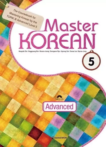 MASTER KOREAN 5: ADVANCED NIV. C1 -  Collectif - DARAKWON