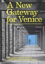 A New Gateway for Venice /anglais