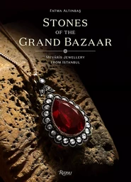 Stones of the Grand Bazaar /anglais