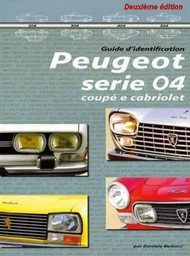 Le guide d'identification Peugeot série 04