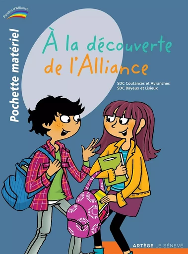 À la découverte de l'Alliance - pochette matériel pour les enfants -  ADER Coutances,  ADER Bayeux et Lisieux - SENEVE