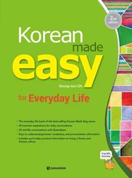 KOREAN MADE EASY FOR EVERYDAY LIFE (2ND EDITION)