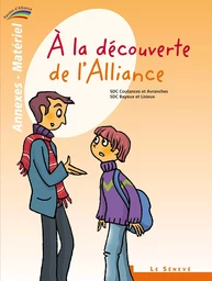 À la découverte de l'Alliance - annexes-matériel du catéchiste - 1