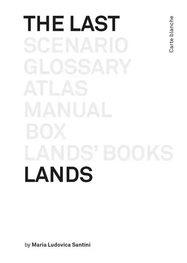 The Last Lands - Scenario - Glossary - Atlas Manual - Box - Lands' Books - Maria L. Santini - BRUNO