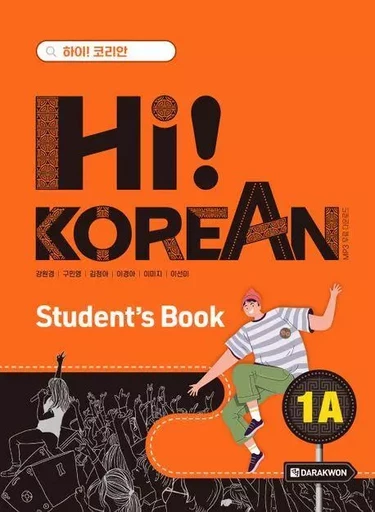 Hi! KOREAN 1A (TEXTBOOK) - WON-KYUNG KANG - DARAKWON