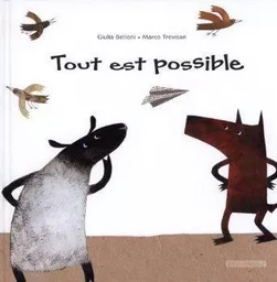 Tout est possible