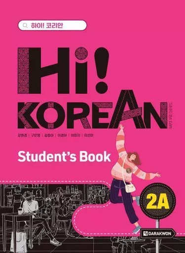 Hi! KOREAN 2A (TEXTBOOK) - WON-KYUNG KANG - DARAKWON