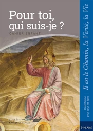 Pour toi, qui suis-je ? - Enfant - CM1