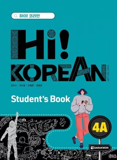 Hi! KOREAN 4A (TEXTBOOK) - WON-KYUNG KANG - DARAKWON