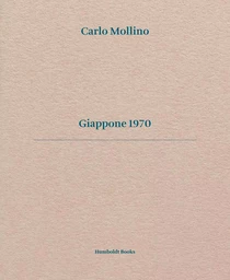 Carlo Mollino - Giappone 1970