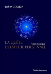 La quête du mythe personnel