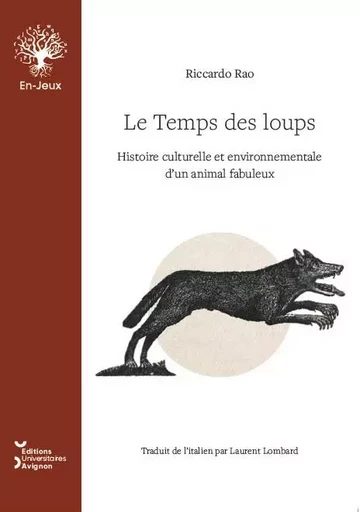 LE TEMPS DES LOUPS -  RICCARDO RAO - UNIV AVIGNON