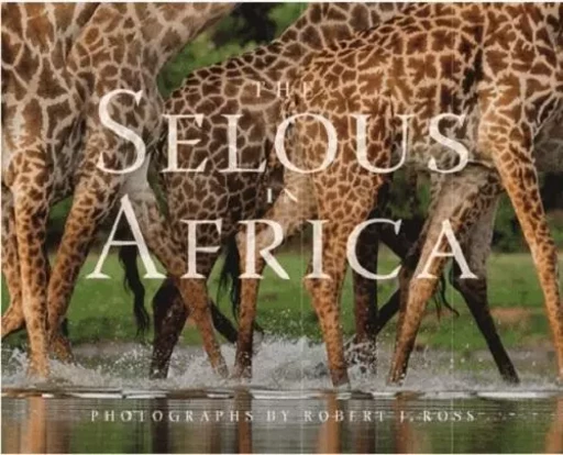 THE SELOUS IN AFRICA -  - OFFICINA ITALIE