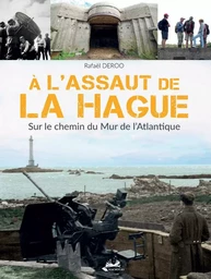 A l'assaut de la Hague