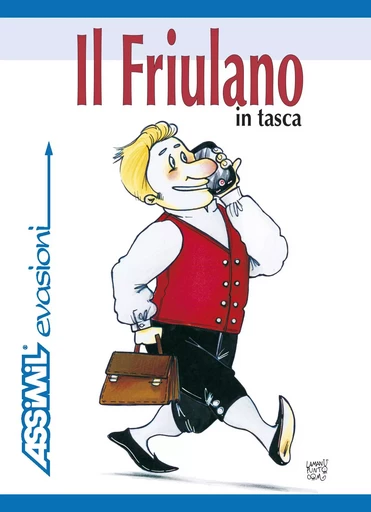 Il friulano in tasca - Francisco Javier Antón Martínez - ASSIMIL