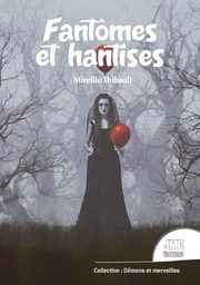 Fantômes et hantises