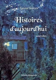 Histoires d'aujourd'hui