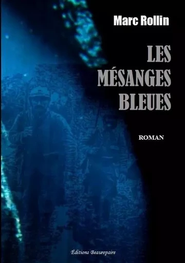 Les Mésanges bleues - ROLLIN Marc - BEAUREPAIRE