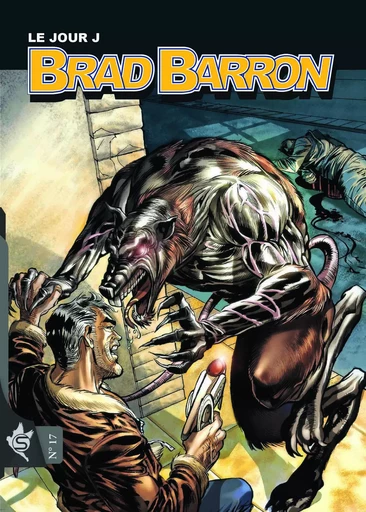 Brad Barron N°17 - Le jour J - Tito Faraci - EDITIONS SWIKIE