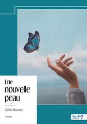 Une nouvelle peau