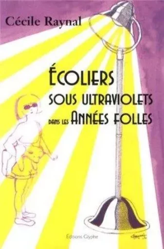 Écoliers sous ultraviolets dans les années folles -  - GLYPHE