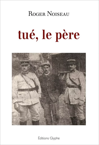 Tué, le père -  - GLYPHE