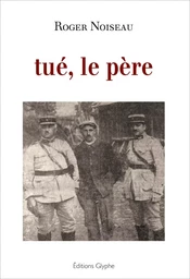 Tué, le père