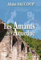 Les Amants de l'Aqueduc