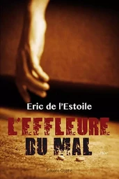 L'effleure du mal - polar