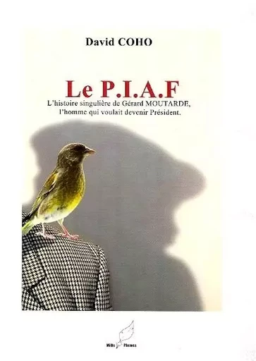 le piaf - david coho - MILLE PLUMES