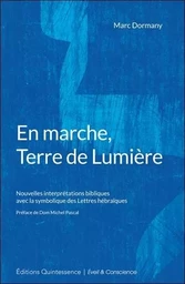 En marche, Terre de Lumière