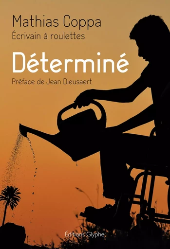 Déterminé -  - GLYPHE