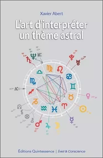 L'art d'interpréter un thème astral - Xavier Abert - PIKTOS