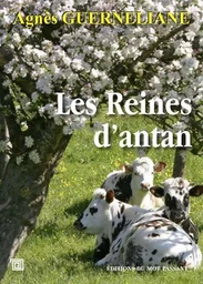 Reines D Antan (Les)