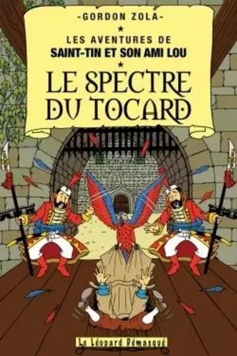 Le spectre du tocard - Gordon Zola - DEMASQUE