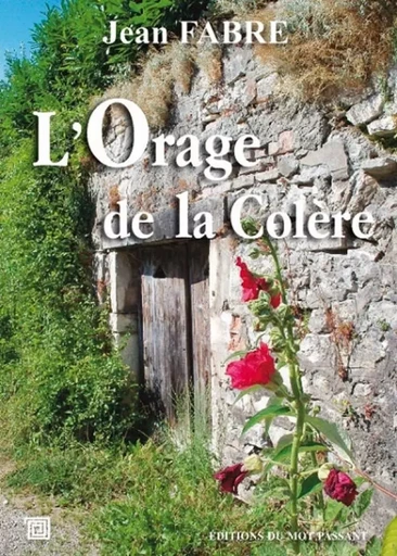 Orage De La Colere (L') - Jean Fabre - MOT PASSANT