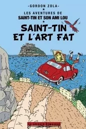 Saint-Tin et l'art fat