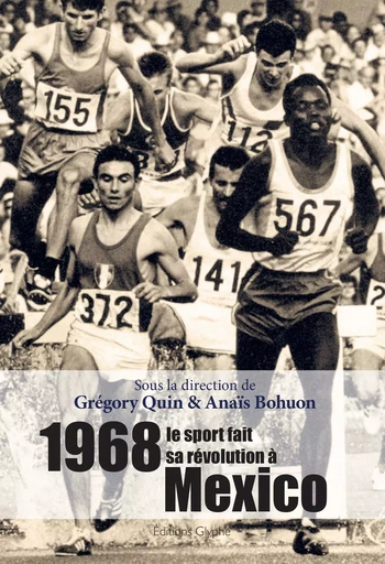 1968, le sport fait sa révolution à Mexico -  - GLYPHE