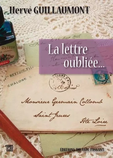 Lettre Oubliee (La) -  Guillaumont herve - MOT PASSANT