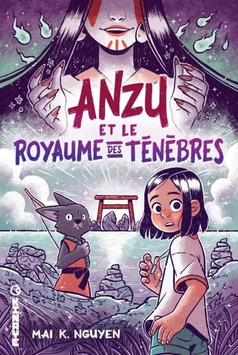 Anzu et le royaume des Ténèbres - Mai K. Nguyen - EDITIONS KINAYE