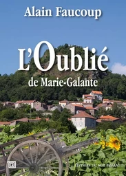 L'Oublié De Marie-Galante