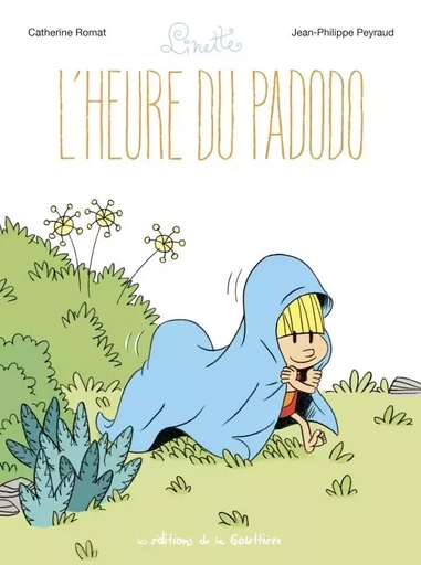 Linette - Tome 6 - L'Heure du Padodo -  - EDITIONS LA GOUTTIERE