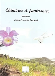 chimeres et fantasmes