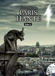 Paris hanté Tome 1