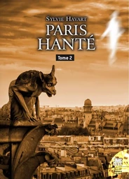 Paris hanté Tome 2