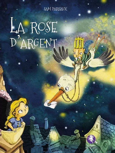 La rose d'argent - Sam Parisaux - BASTBERG