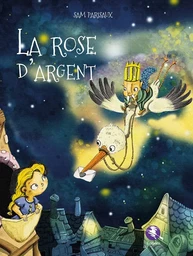 La rose d'argent