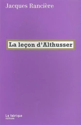 La Leçon d'Althusser