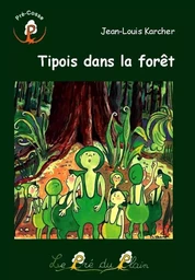 Tipois dans la forêt