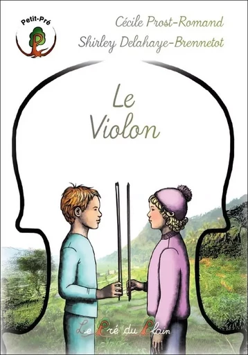 Le Violon - Cécile Prost-Romand - PRE DU PLAIN